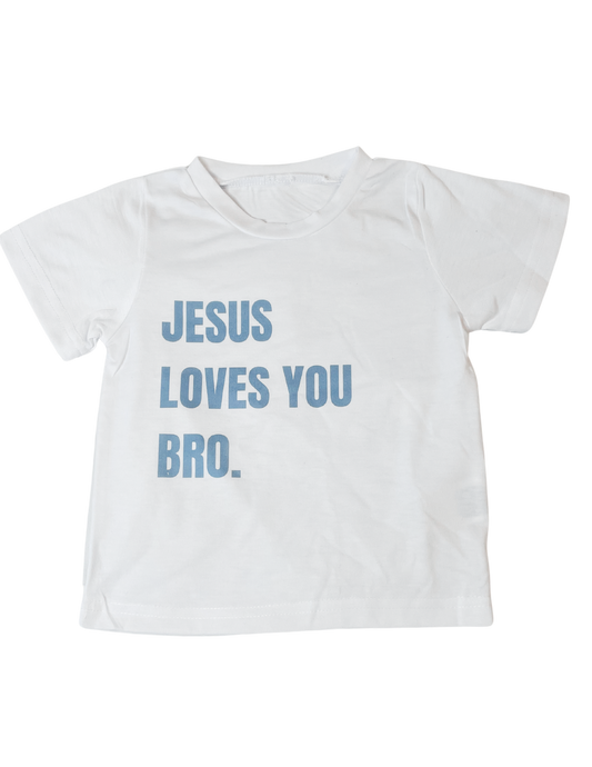 Little Boy T-Shirt- Jesus Loves You Bro