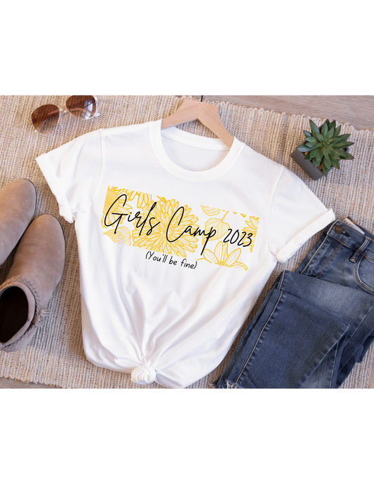 Girl's Camp 2023 (You'll Be Fine) T-Shirt