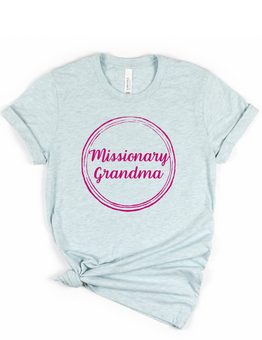 Missionary Grandma T-Shirt